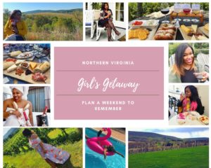 Planning a girl’s wine getaway in Northern, VA? Look no further